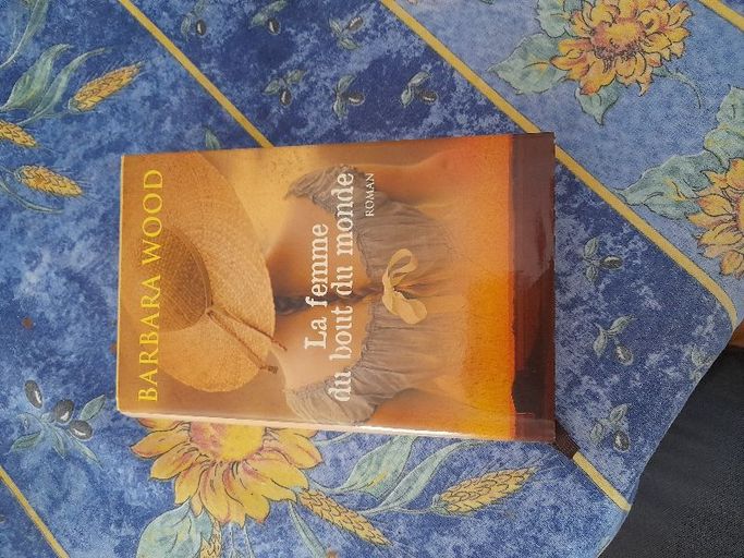 La femme du bout du monde | Barbara Wood