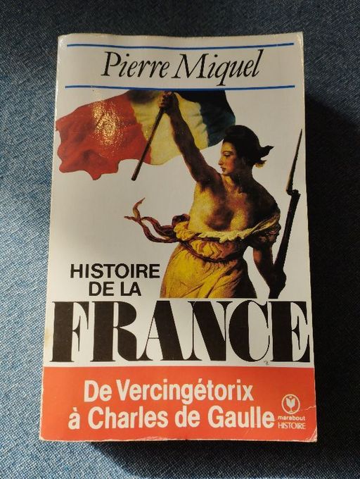 Histoire de la France | Pierre Miquel