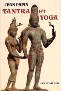 TANTRA ET YOGA | Jean Papin