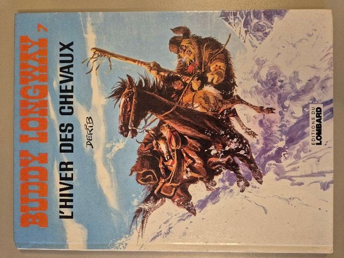 Buddy Longway 7 -  L'hiver des chevaux | Derib