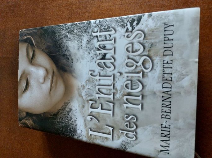 L'enfant des neiges | Marie Bernadette Dupuy