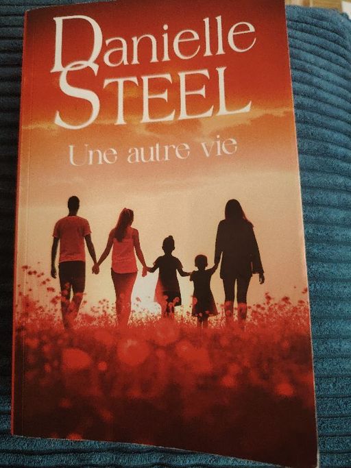 Une autre Vie | Danielle stell