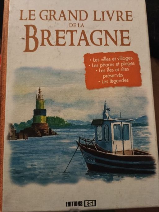 Le grand livre de la Bretagne | Édition ESI