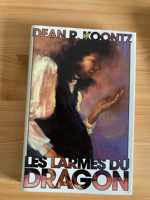 Les larmes du dragon | Dean R KOONTZ 