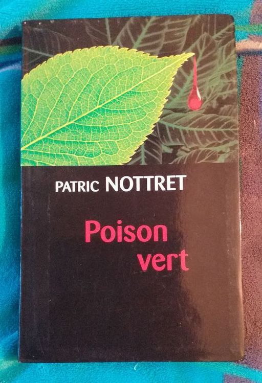Poison vert | Patric Nottret