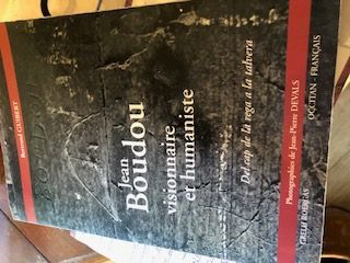 Jean Boudou visionnaire et humaniste | Bertrand GUIBERT