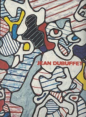 Jean Dubuffet Retrospective  | Collectif