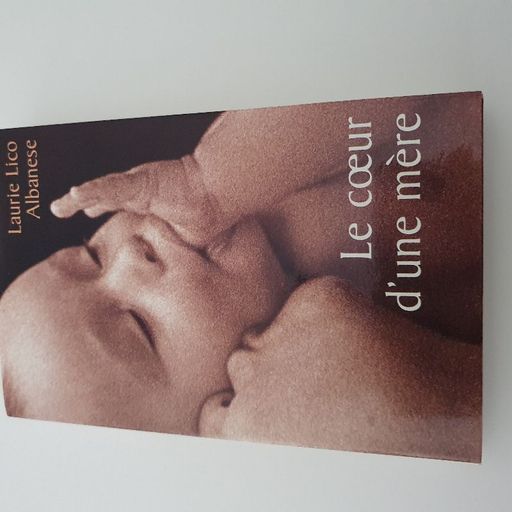 Le cœur d'une mère | Laurie Lico Albanese