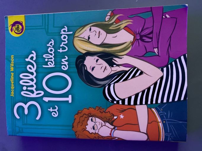 3 filles et 10 kilos en trop | Jacqueline Wilson