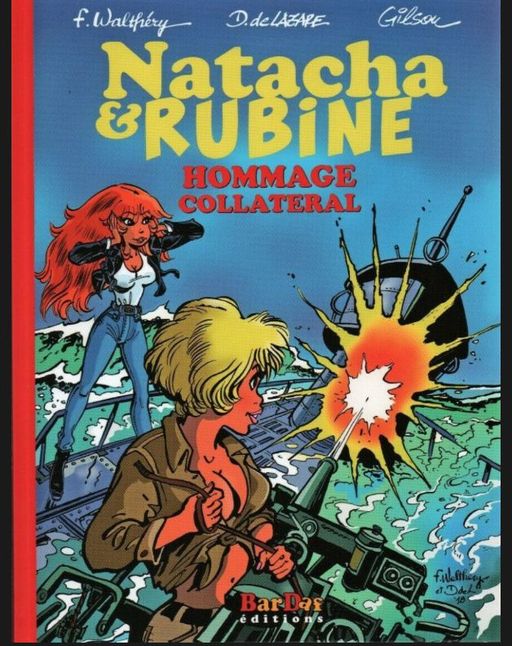 Natacha et Rubine - Hommage collatéral | François Walthéry