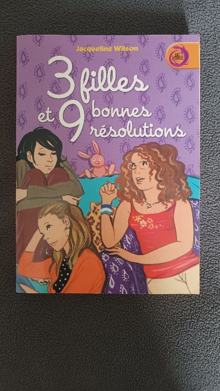 3 filles et 9 bonnes résolutions | Jacqueline Wilson