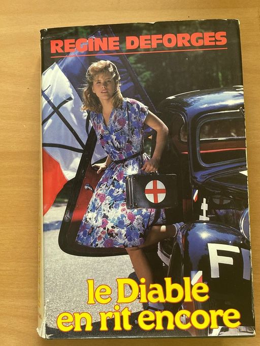 Le diable en rit encore | Regine Desforges
