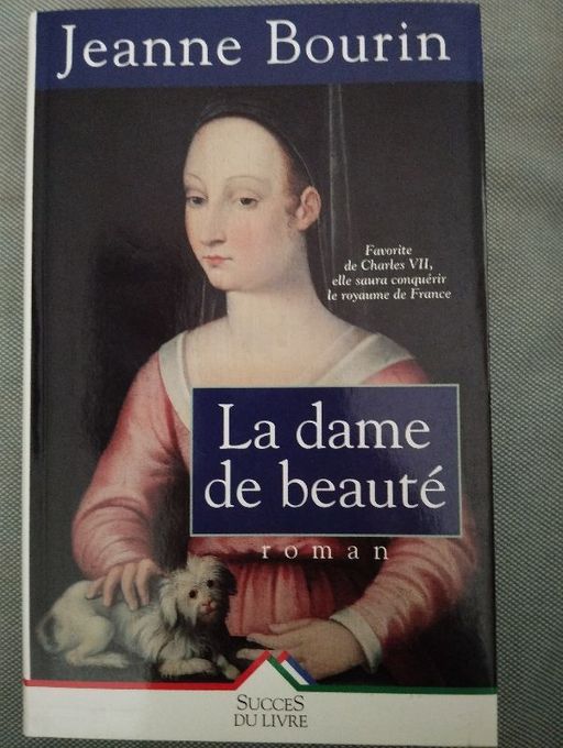 La dame de beauté | Jeanne Bourin