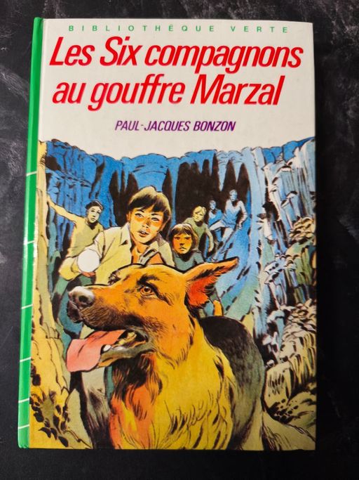 les six compagnons au gouffre marzal  | paul-jacques bonzon