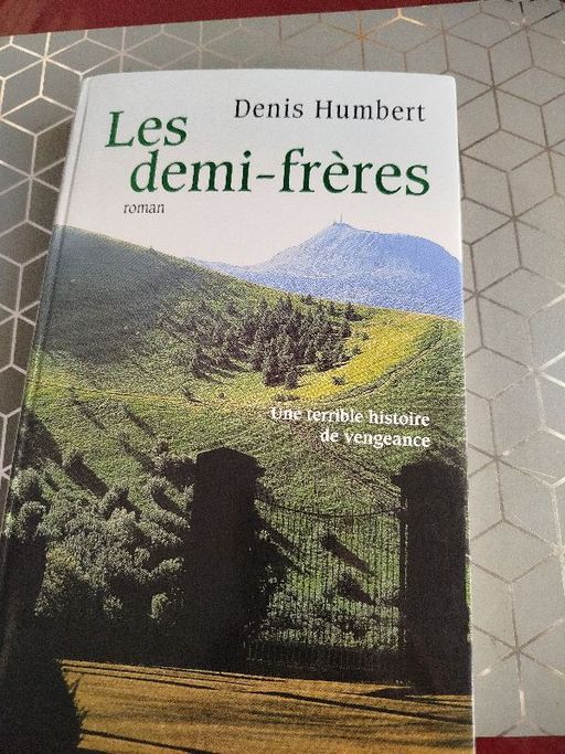 Les demi-frères | Denis Humbert