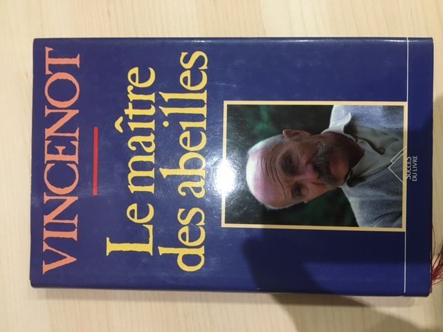 Le maître des abeilles | Henri Vincenot