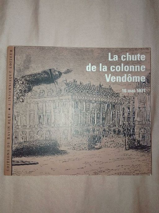 La chute de la colonne Vendôme | Père Duchêne
