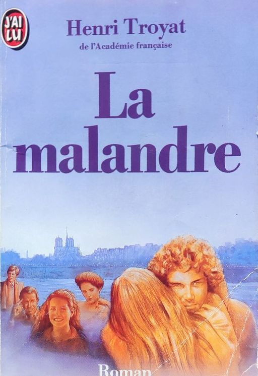 La malandre | Henri troyat