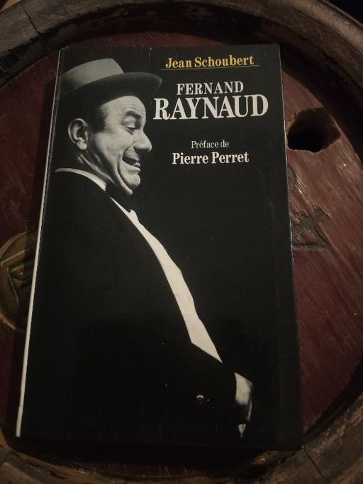Fernand Raynaud | Jean Schoubert