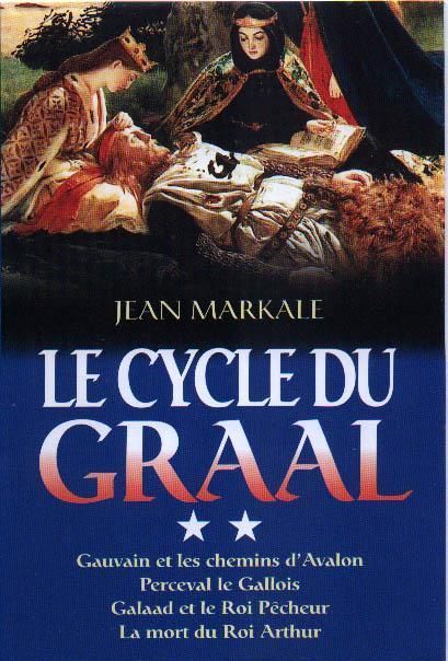 Le Cycle Du Graal - Tome 2 | Jean Markale
