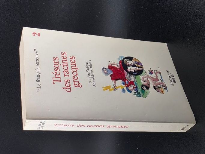 Trésors des racines grecques | Jean bouffartigue