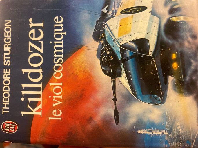 Killdozer, le viol cosmique | Theodore sturgeon