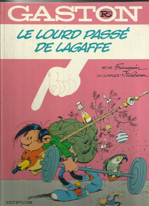 Gaston R5-Le lourd passé de Lagaffe | franquin