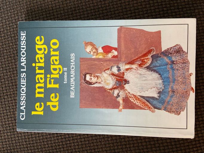 Le mariage de Figaro Tome 2 | Beamarchais