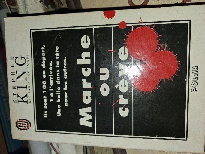 Marche ou creve | Stephen king