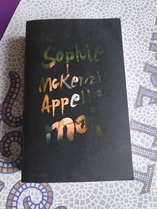 Appelle moi | Sophie McKenzie