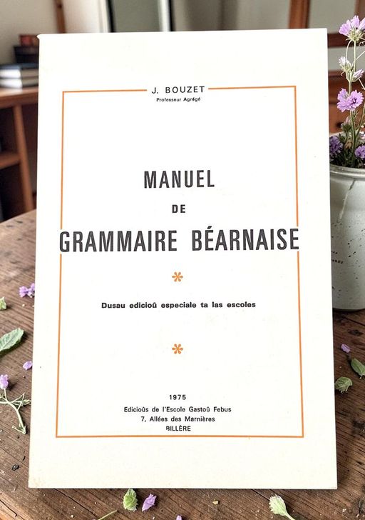 Manuel de grammaire béarnaise | J. Bouzet 