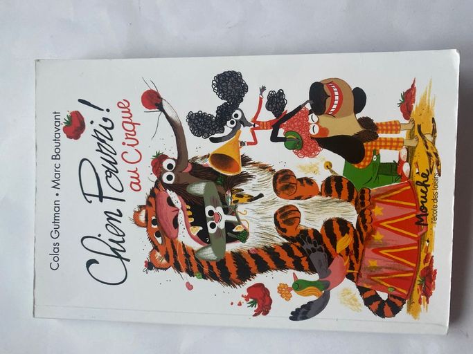 Chien pourri au cirque | Colas gutman