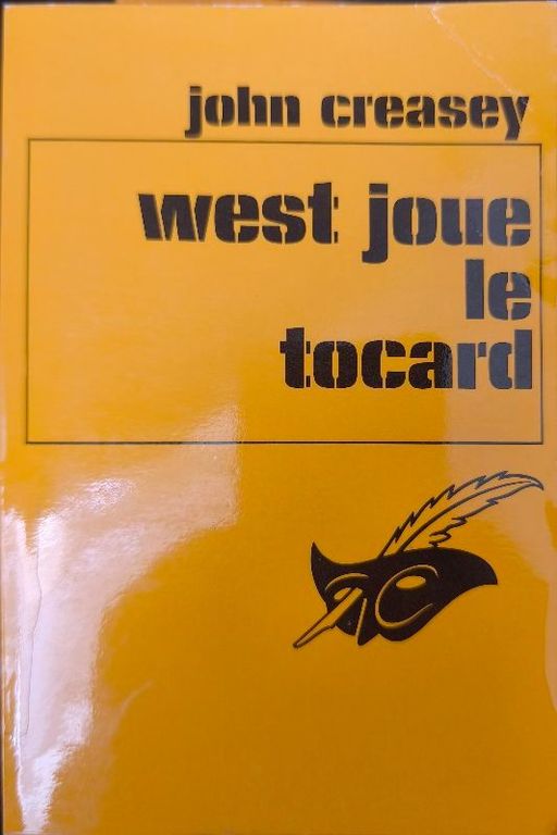 West joue le tocard | John CREASEY