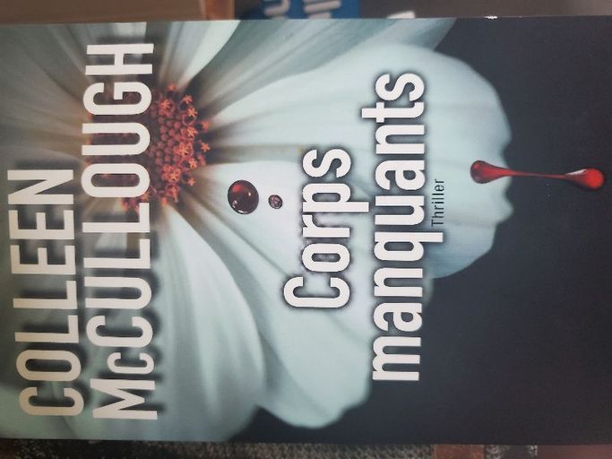 Corps manquants | Colleen McCullough