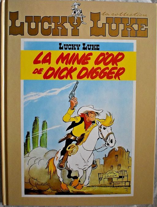 La mine d'or de Dick Digger - Lucky Luke - Tome 1 | Morris