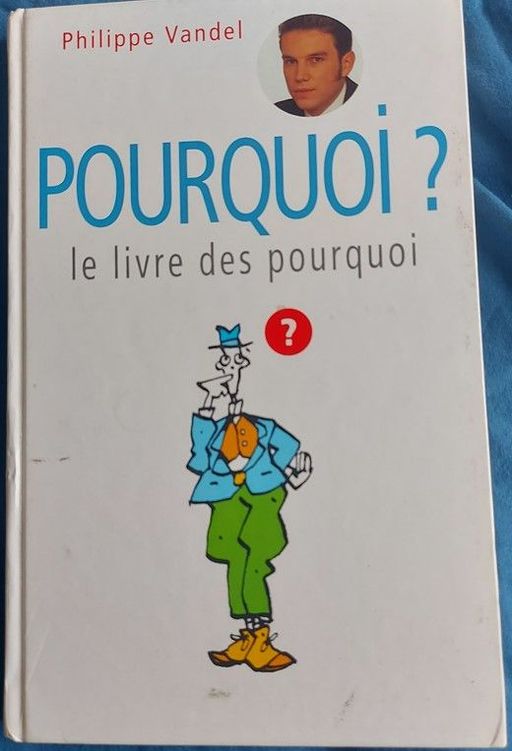 Pourquoi? | Philippe Vandel