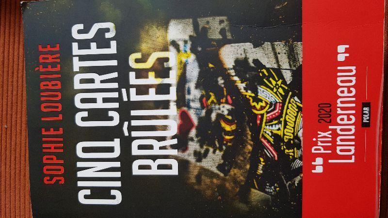 Cinq cartes brûlées | Sophie loubiere