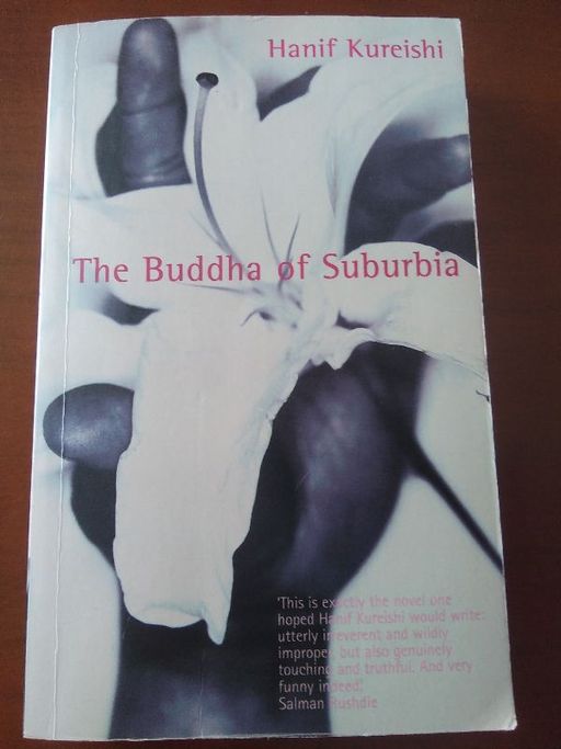 The Buddha Suburbia | Hanif Kureishi