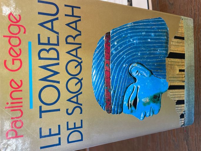 Le Tombeau de Saqqarah | Pauline Gedge