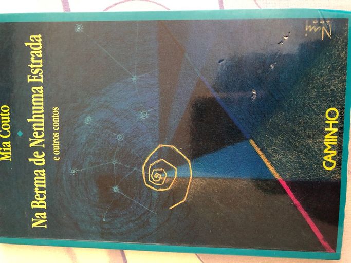 Na Berma de Nenhuma Estrada e outros contos | Mia Couto