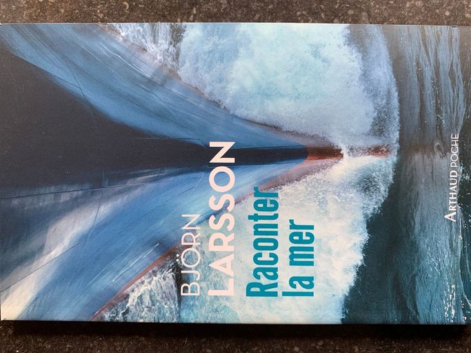 Raconter la mer | Björn Larsson