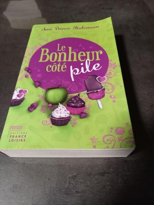 Le bonheur côté pile | Seré Prince Halverson