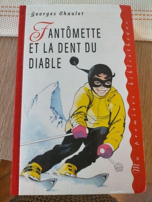Fantomette et la dent du diable | Georges Chaulet