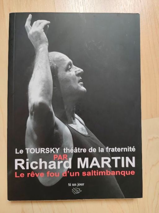 Le Toursky théâtre de la fraternité | Richard Martin