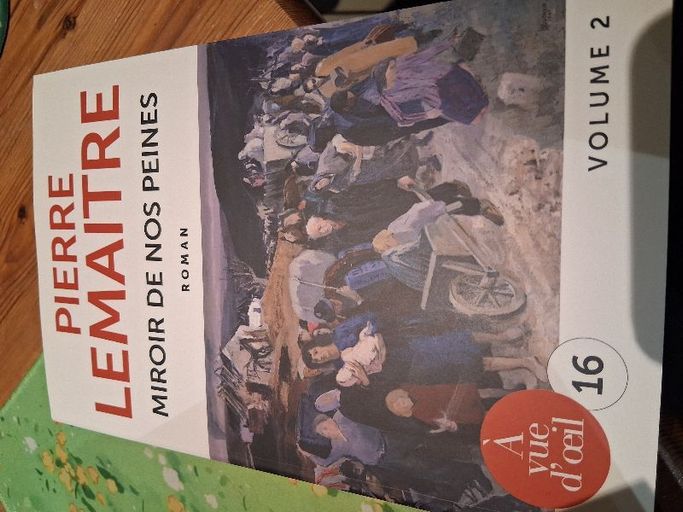 Miroir de nos peines  Tome 2 | Pierre LEMAITRE
