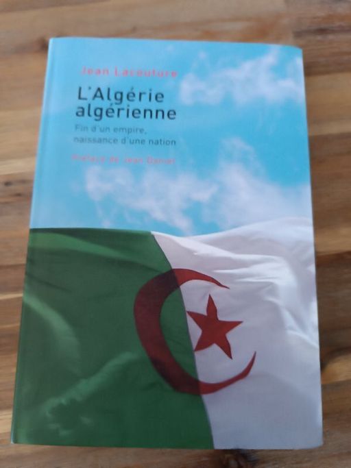 L''Algerie algerienne | Jean lacouture