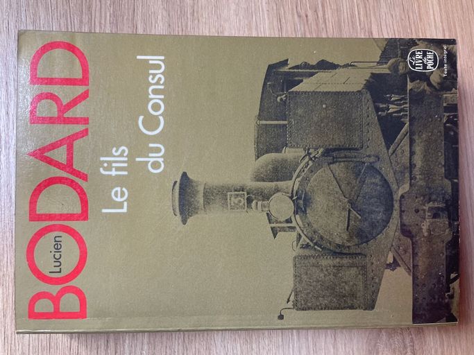 Le fils du consul | Lucien Bodard