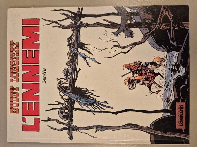 Buddy Longway 2 - L'ennemi | Derib
