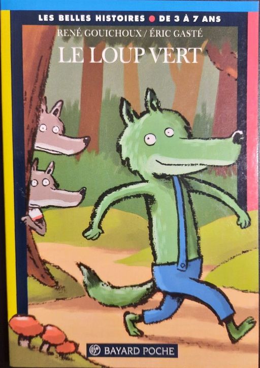 Le loup vert | René Gouichoux