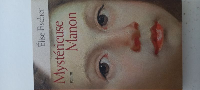 Mysterieuse manon | Elise fischer